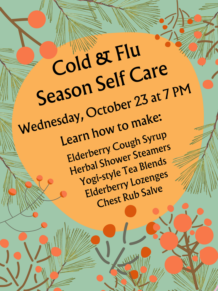 Cold & Flu Season Self Care Workshop