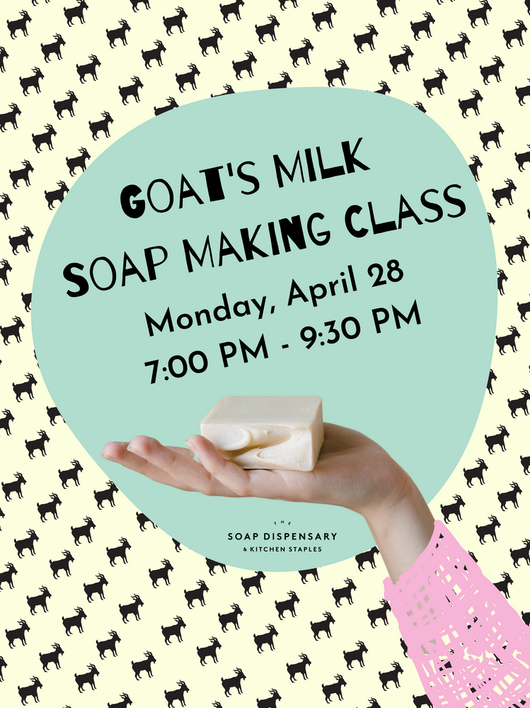 Goat's Milk Soapmaking Workshop